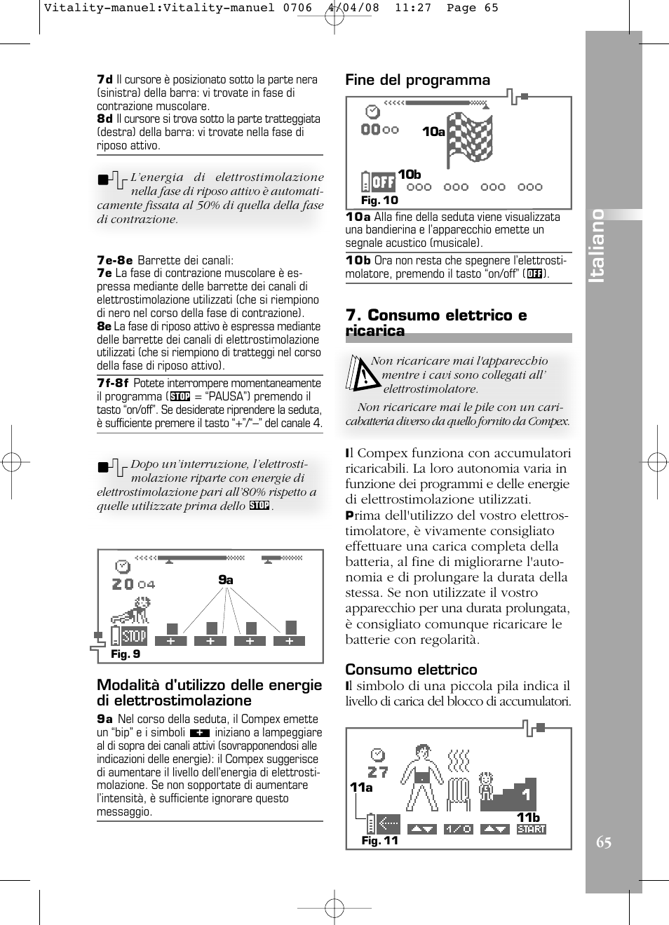 Italiano, Consumo elettrico e ricarica, Fine del programma | Consumo elettrico | Compex Vitality User Manual | Page 65 / 308