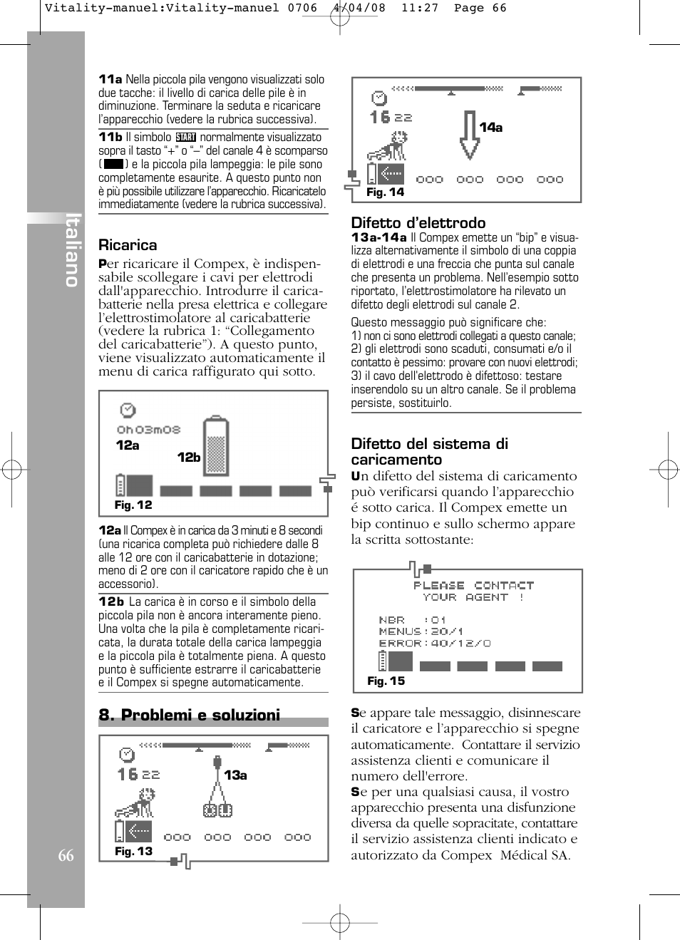Italiano, Problemi e soluzioni | Compex Vitality User Manual | Page 66 / 308