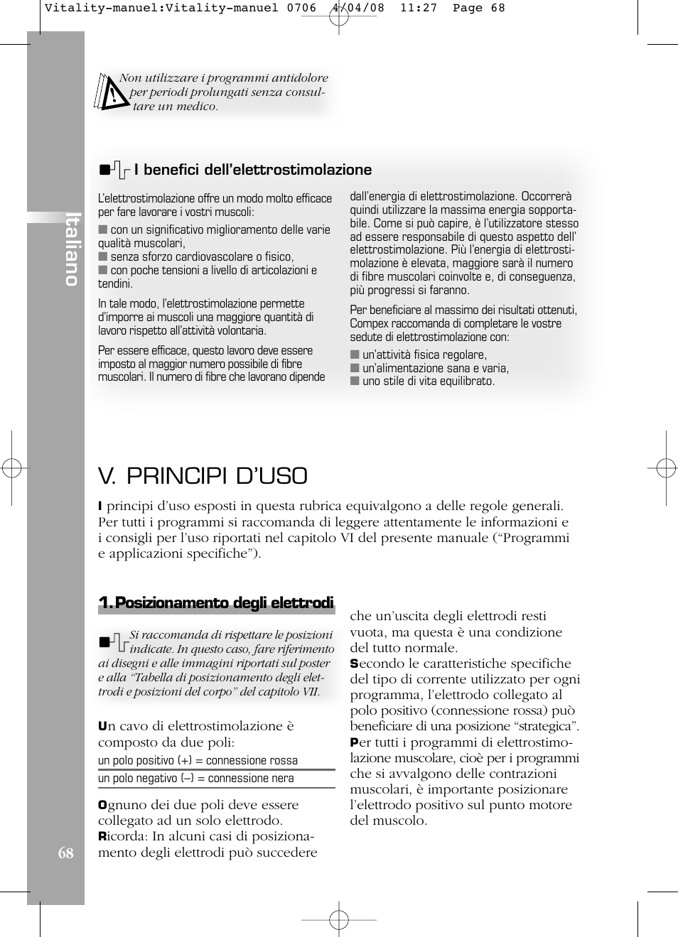 V. principi d’uso, Italiano, Posizionamento degli elettrodi | Compex Vitality User Manual | Page 68 / 308