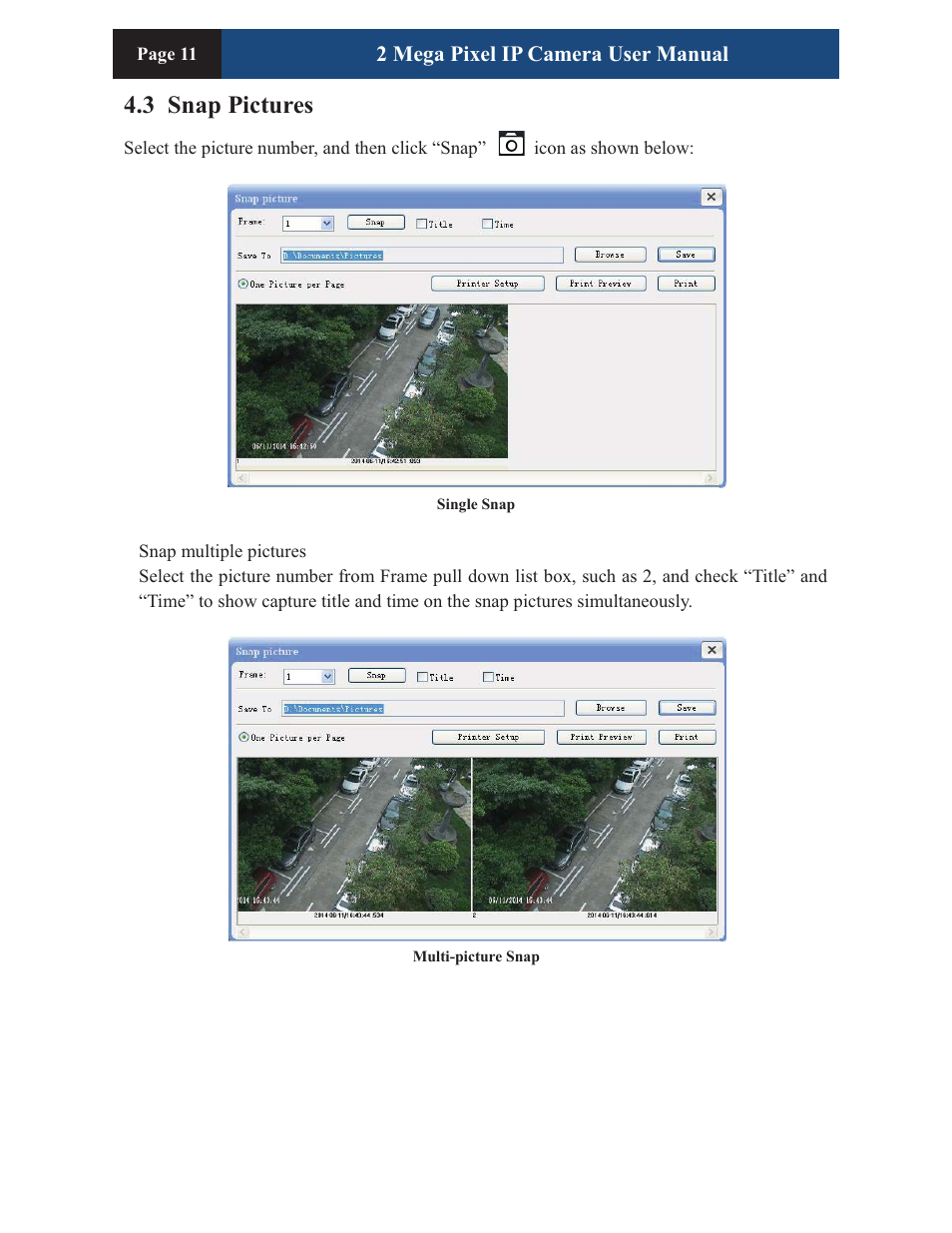 3 snap pictures, 2 mega pixel ip camera user manual | COP-USA CM260IR-IP User Manual | Page 15 / 39