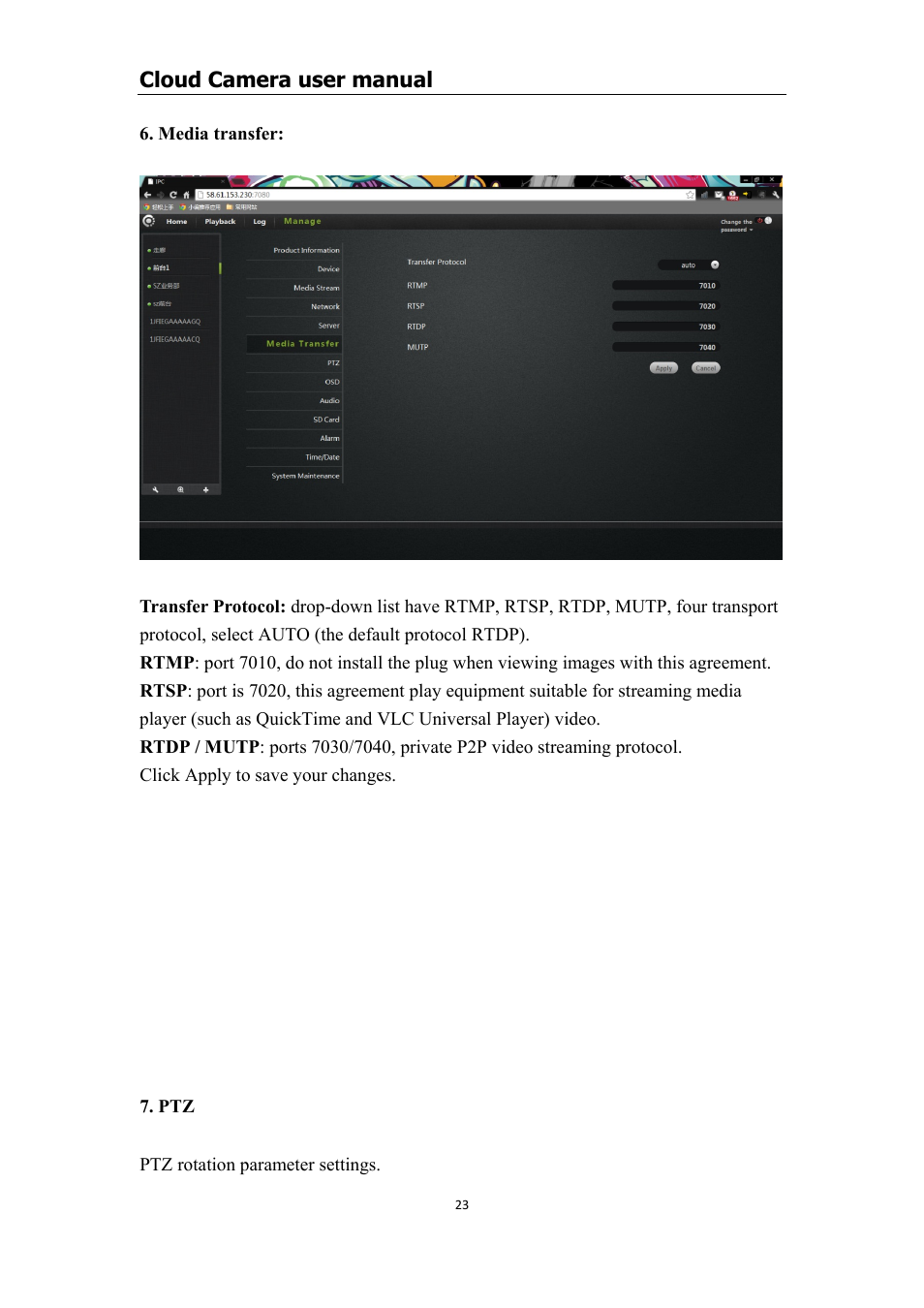 Six. media transfer, Seven. ptz, Media transfer | Transfer protocol, Cloud camera user manual | COP-USA CM1-IPMP (CM-IPMP) User Manual | Page 23 / 39