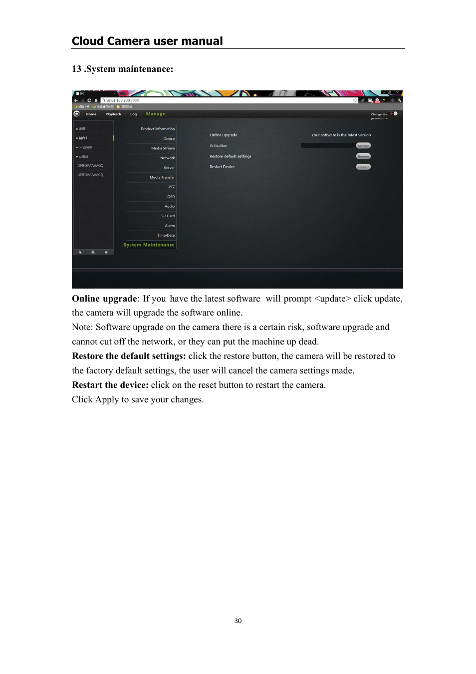 Thirteen .system maintenance, System maintenance, Online upgrade | Restore the default settings: restart the device, Cloud camera user manual | COP-USA CM1-IPMP (CM-IPMP) User Manual | Page 30 / 39