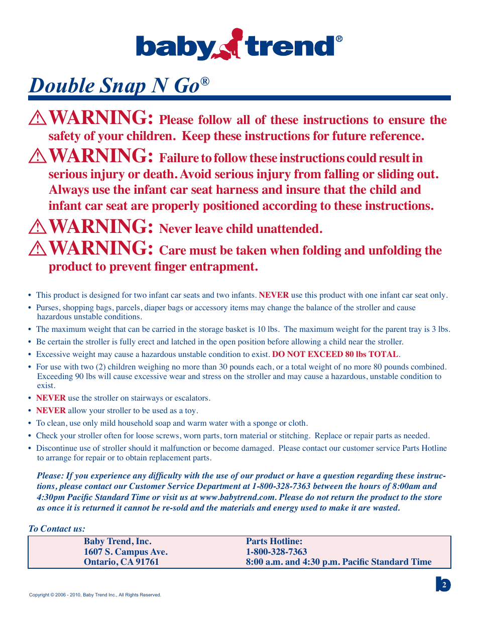 Double snap n go, Warning, Never leave child unattended | Baby Trend DOUBLE SNAP N GO 1305TW User Manual | Page 2 / 6