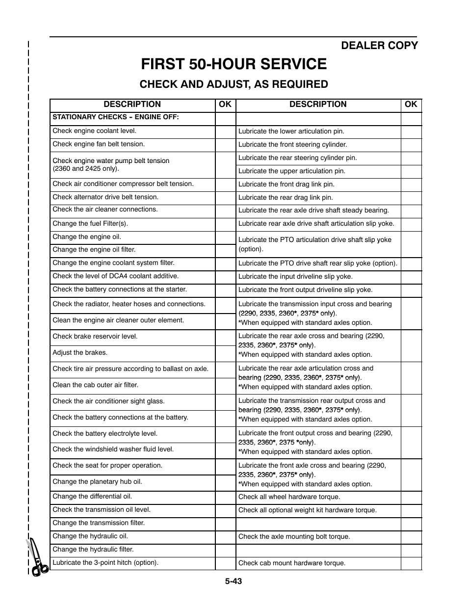 First 50-hour service, Dealer copy, Check and adjust, as required | Buhler 2425 User Manual | Page 373 / 380