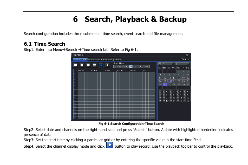 6 search, playback & backup, 1 time search | COP-USA NVR2816NE-L User Manual | Page 44 / 91