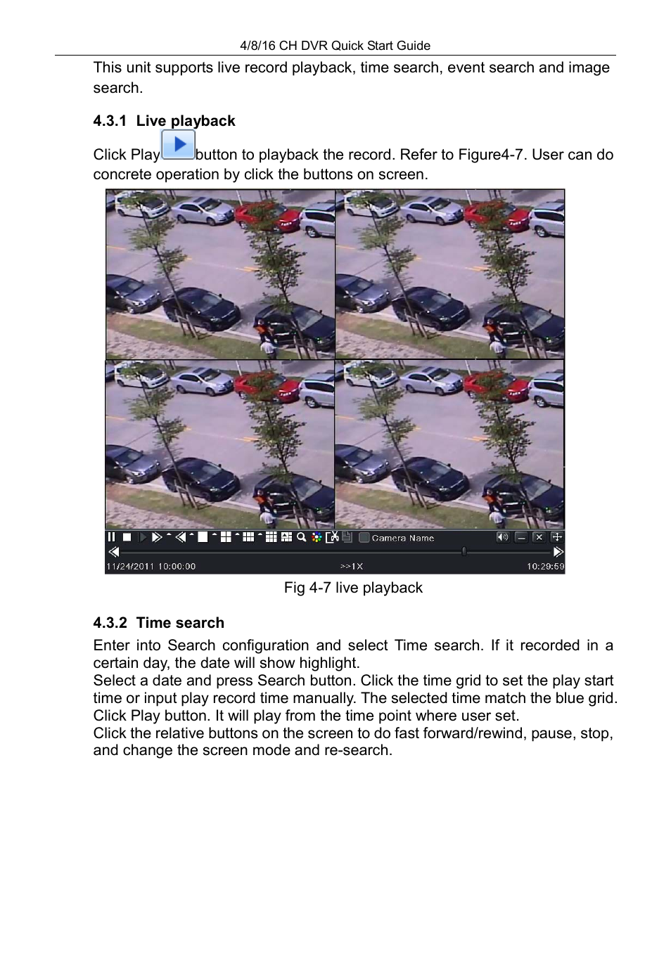 Fig 4-7 live playback, And change the screen mode and re-search | COP-USA DVRHD-16D1-HDMI User Manual | Page 121 / 124