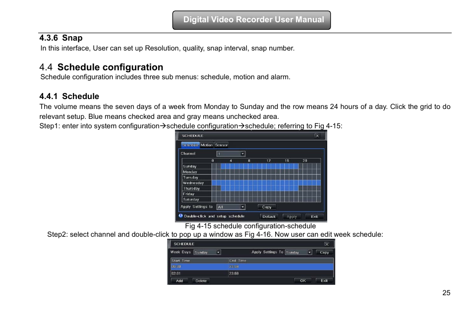 Snap, Schedule configuration, Schedule | 6 snap, 4 schedule configuration, 1 schedule | COP-USA DVRHD-16D1-HDMI User Manual | Page 31 / 124