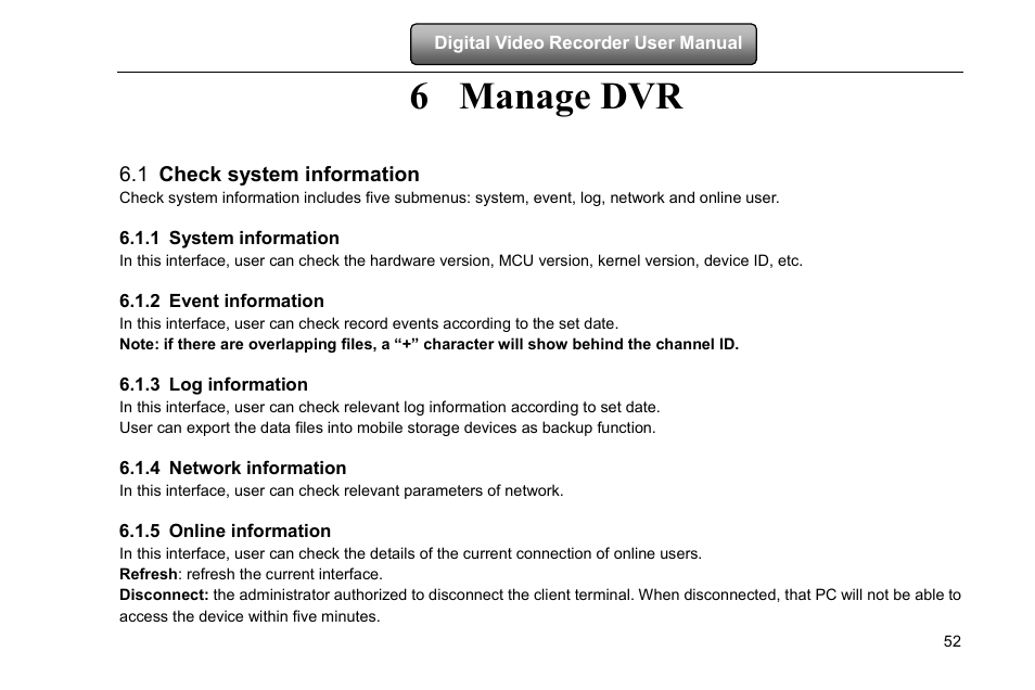 Manage dvr, Check system information, System information | Event information, Log information, Network information, Online information, 6 manage dvr, 1 check system information, 1 system information | COP-USA DVRHD-16D1-HDMI User Manual | Page 58 / 124