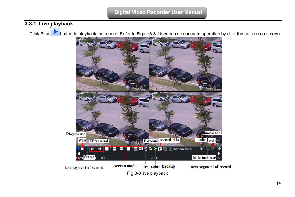 Live playback, 1 live playback | COP-USA DVRHD-8D1 User Manual | Page 20 / 124