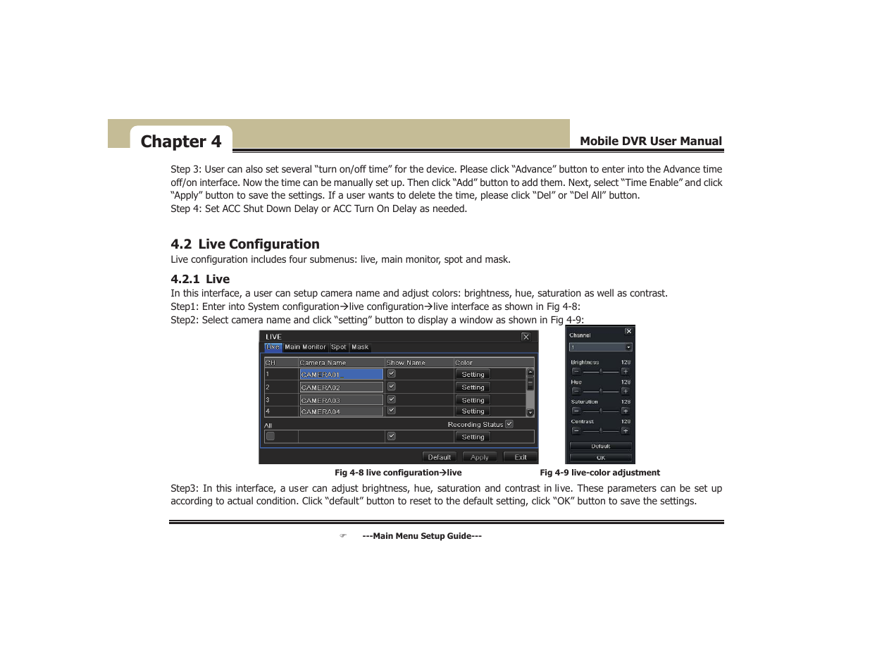 Chapter 4 | COP-USA DVR5104DE-HWDWF User Manual | Page 29 / 81