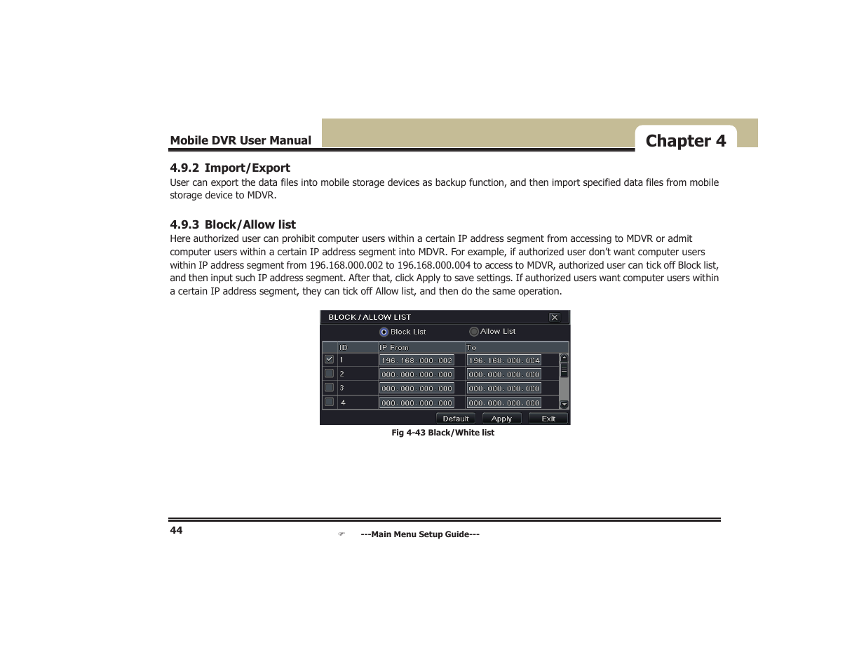 Chapter 4 | COP-USA DVR5104DE-HWDWF User Manual | Page 50 / 81