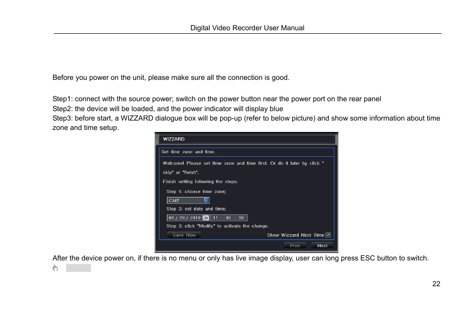 3 basic function instruction, 1 power on/off, 1 power on | Basic function instruction | COP-USA DVRHRT-16MD User Manual | Page 22 / 137