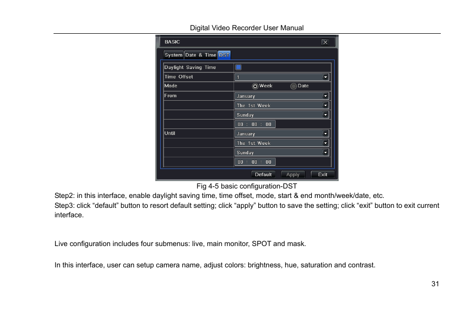 Fig 4-5 basic configuration-dst, 2 live configuration, 1 live | COP-USA DVRHRT-16MD User Manual | Page 31 / 137