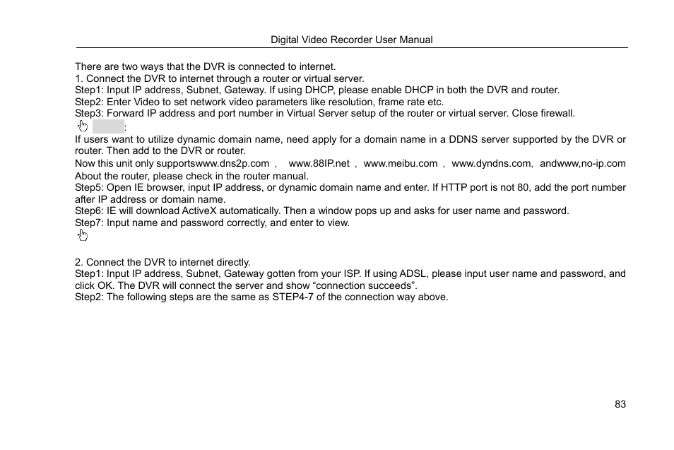 2 on wan, Connect the dvr to internet directly | COP-USA DVRHRT-16MD User Manual | Page 83 / 137