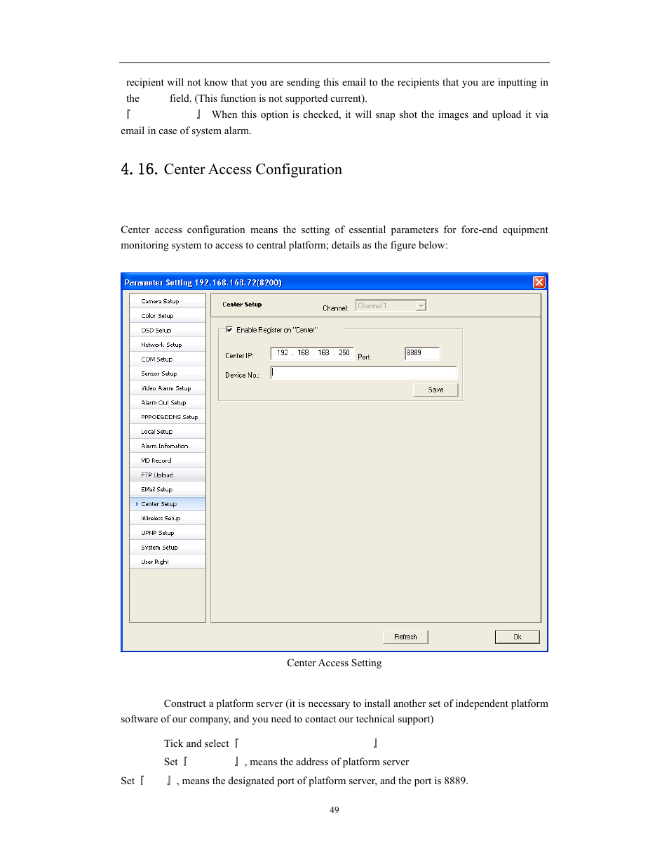 Network video server/ip camera user manual, Center access configuration | COP-USA WS08 User Manual | Page 49 / 69