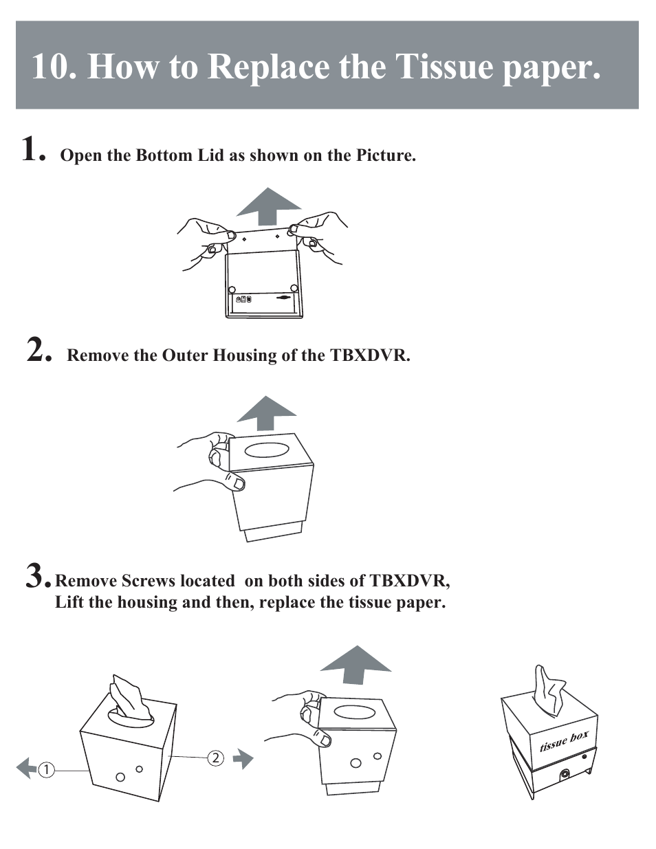 How to replace the tissue paper | COP-USA TBX-DVR User Manual | Page 22 / 22