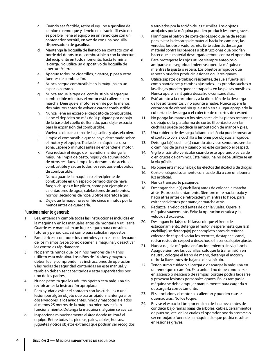 Funcionamiento general | Cub Cadet I1042 User Manual | Page 32 / 56