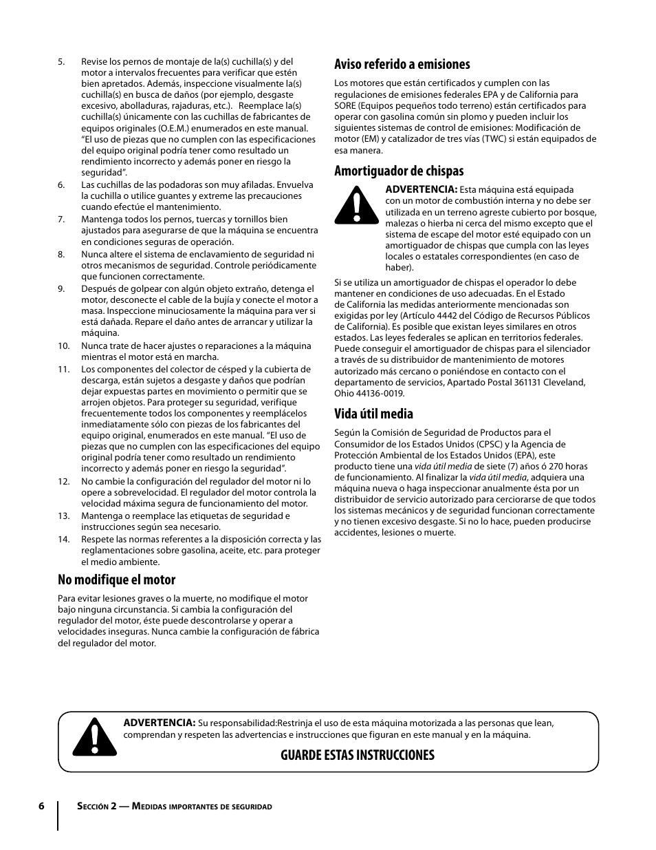No modifique el motor, Aviso referido a emisiones, Amortiguador de chispas | Vida útil media, Guarde estas instrucciones | Cub Cadet I1042 User Manual | Page 34 / 56