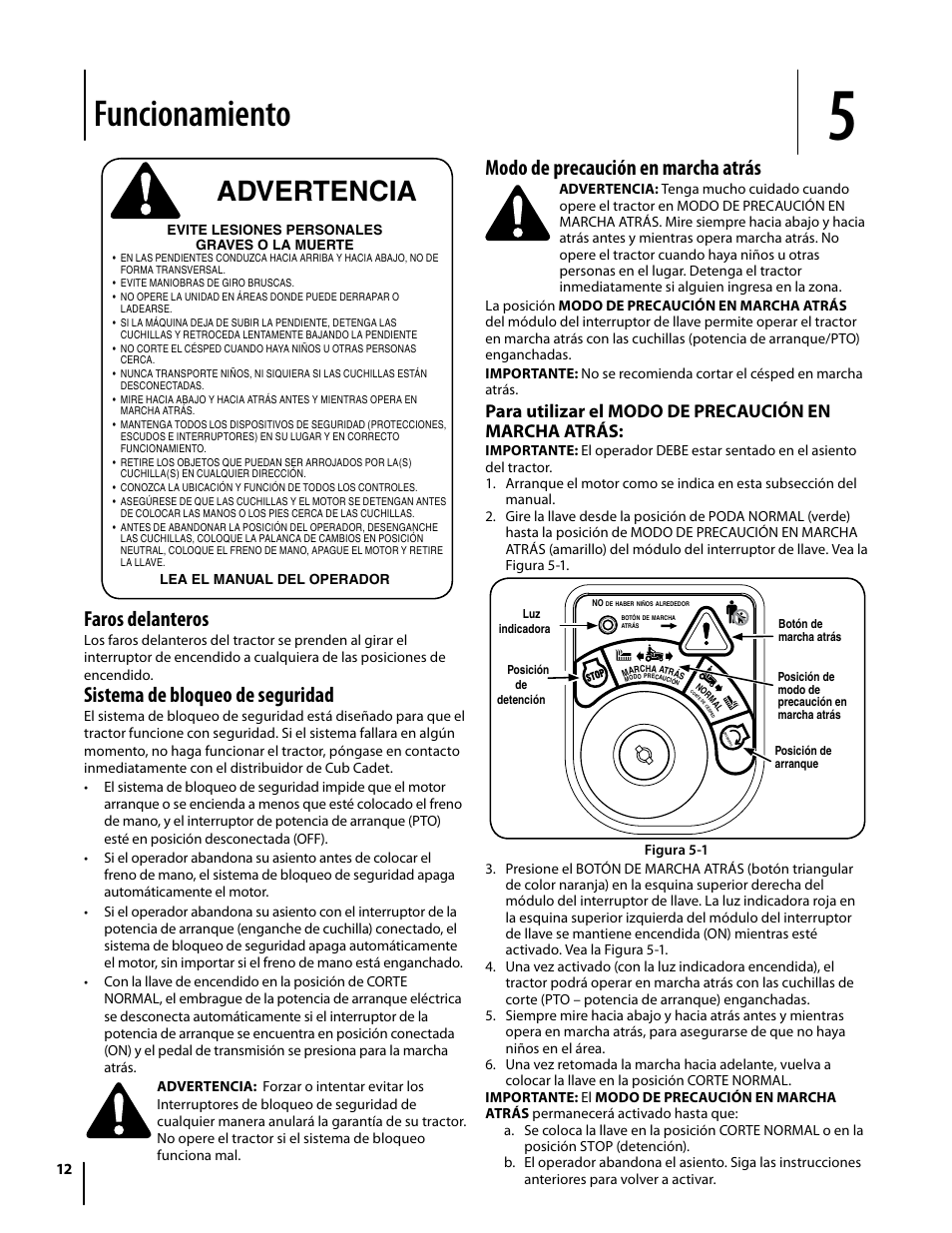 Funcionamiento, Advertencia, Faros delanteros | Sistema de bloqueo de seguridad, Modo de precaución en marcha atrás | Cub Cadet I1042 User Manual | Page 40 / 56