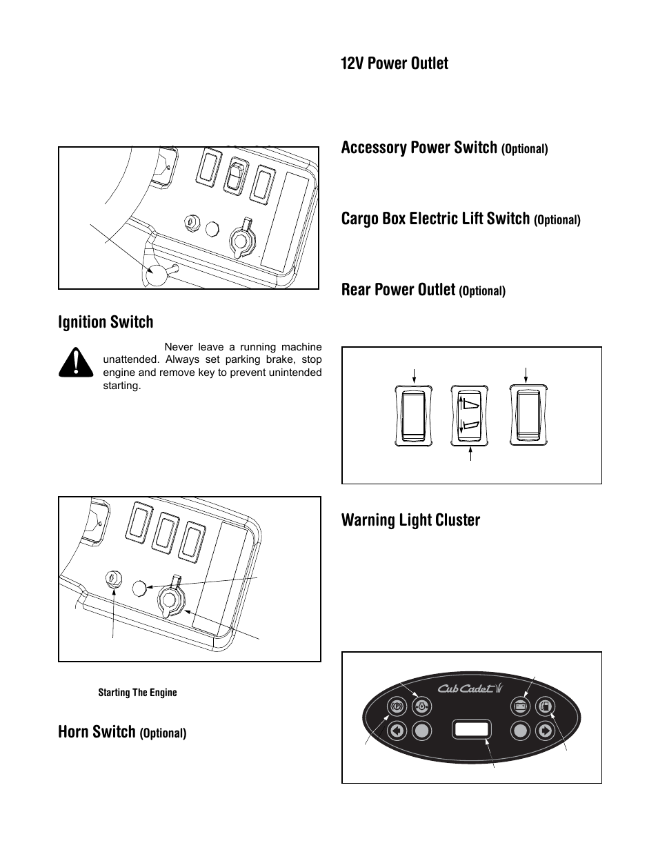 Ignition switch, Horn switch, 12v power outlet | Accessory power switch, Cargo box electric lift switch, Rear power outlet, Warning light cluster | Cub Cadet 640 User Manual | Page 8 / 24