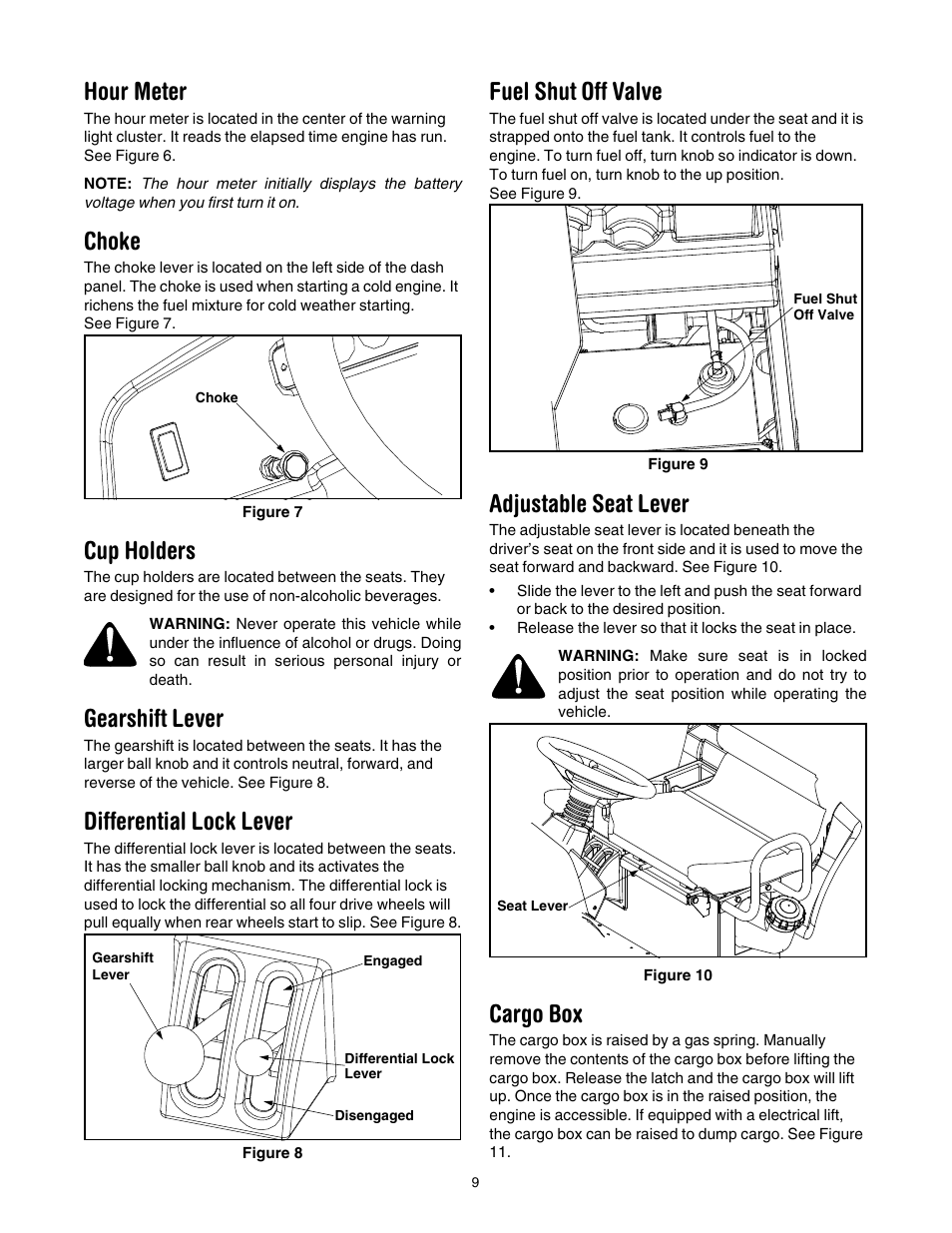 Hour meter, Choke, Cup holders | Gearshift lever, Differential lock lever, Fuel shut off valve, Adjustable seat lever, Cargo box | Cub Cadet 641 User Manual | Page 9 / 24