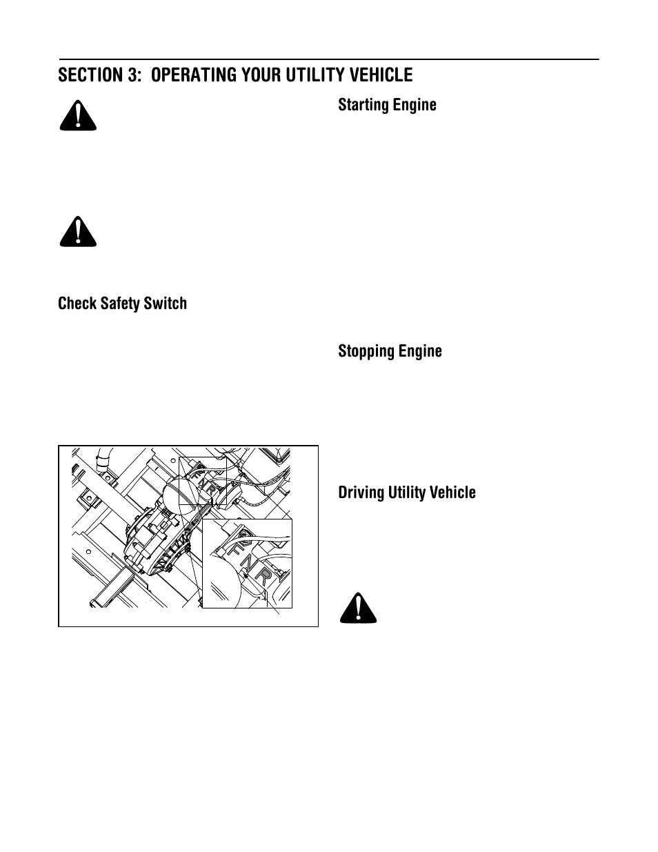 Check safety switch, Starting engine, Stopping engine | Driving utility vehicle | Cub Cadet 414 User Manual | Page 10 / 24