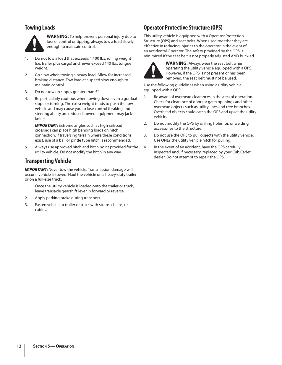 Towing loads, Transporting vehicle, Operator protective structure (ops) | Cub Cadet M467 User Manual | Page 12 / 28