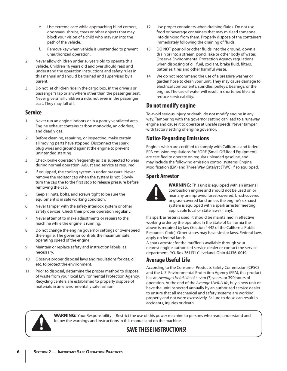 Service, Do not modify engine, Notice regarding emissions | Spark arrestor, Average useful life, Save these instructions | Cub Cadet M467 User Manual | Page 6 / 28