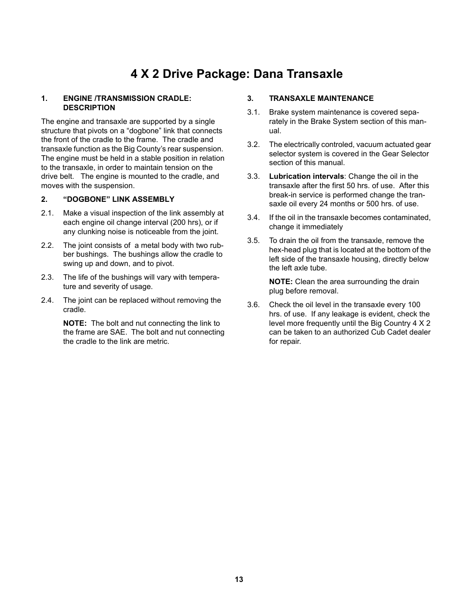 4x2 drive package, Engine /transmission cradle: description, “dogbone” link assembly | Transaxle maintenance, 4 x 2 drive package: dana transaxle | Cub Cadet 4 x 2 Big Country - Steel Bed User Manual | Page 17 / 38