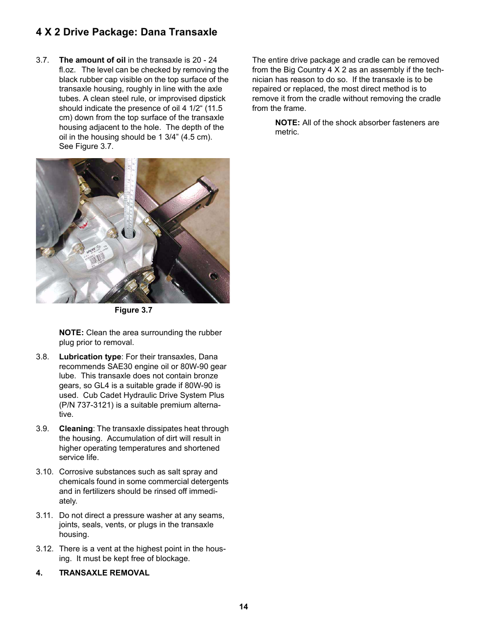 Transaxle removal, 4 x 2 drive package: dana transaxle | Cub Cadet 4 x 2 Big Country - Steel Bed User Manual | Page 18 / 38