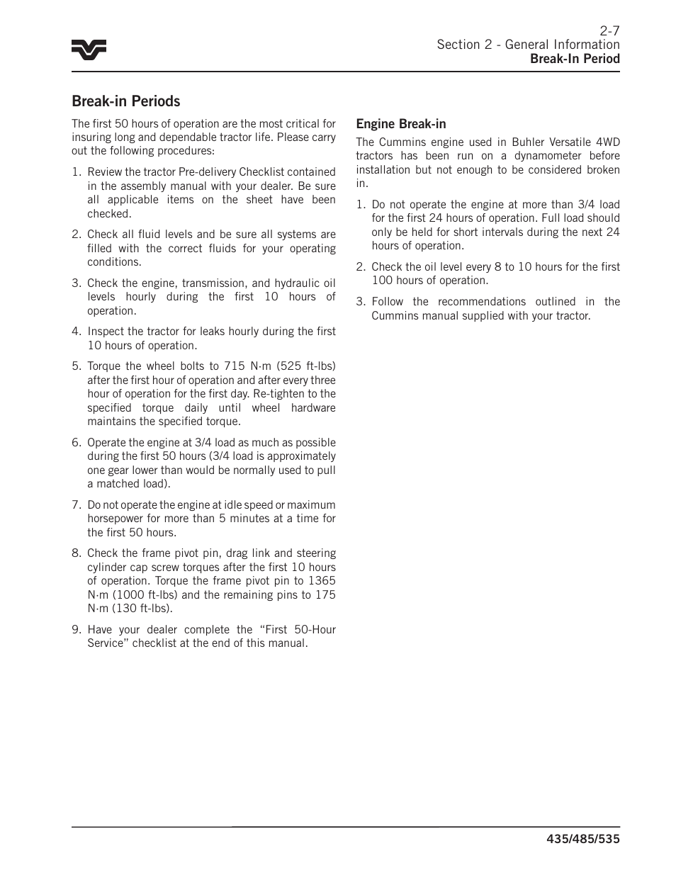 Break-in periods | Buhler 535 User Manual | Page 26 / 249