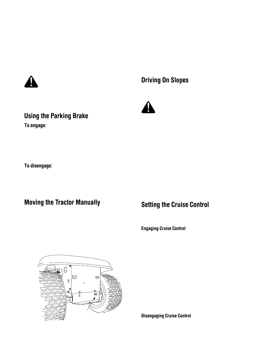 Using the parking brake, Moving the tractor manually, Driving on slopes | Setting the cruise control | Cub Cadet 1222 User Manual | Page 12 / 28
