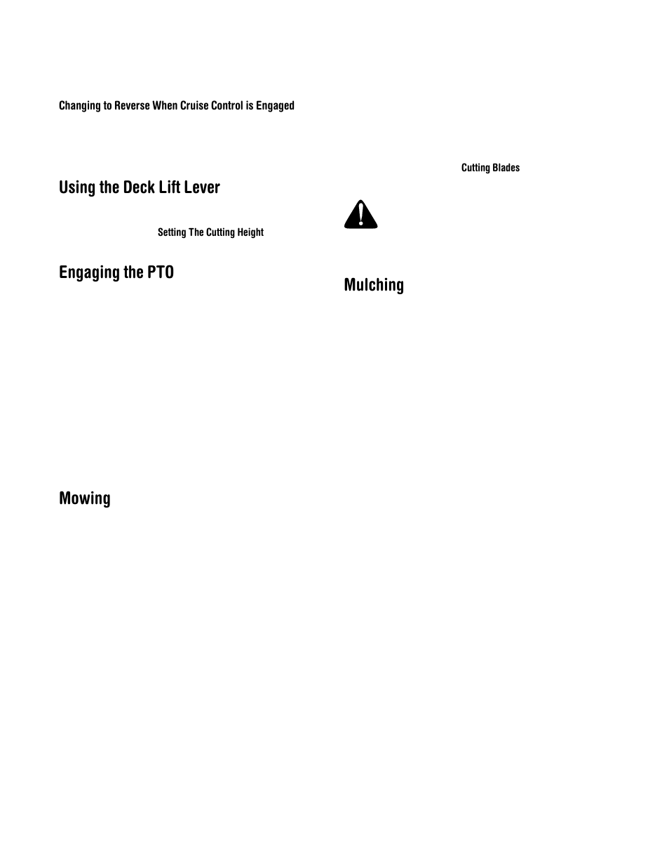 Using the deck lift lever, Engaging the pto, Mowing | Mulching | Cub Cadet 1222 User Manual | Page 13 / 28