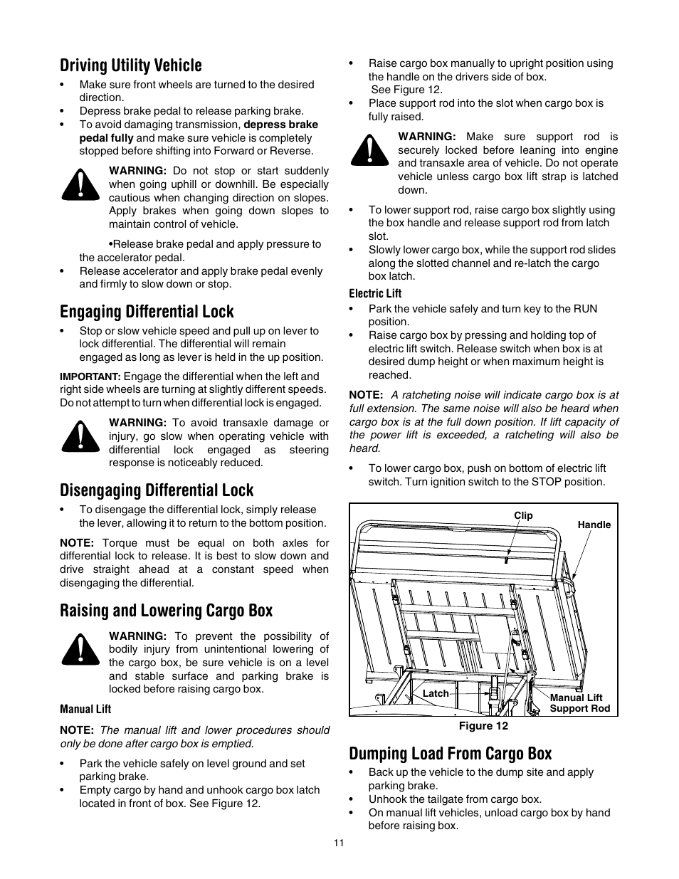 Driving utility vehicle, Engaging differential lock, Disengaging differential lock | Raising and lowering cargo box, Dumping load from cargo box | Cub Cadet 640 User Manual | Page 11 / 20