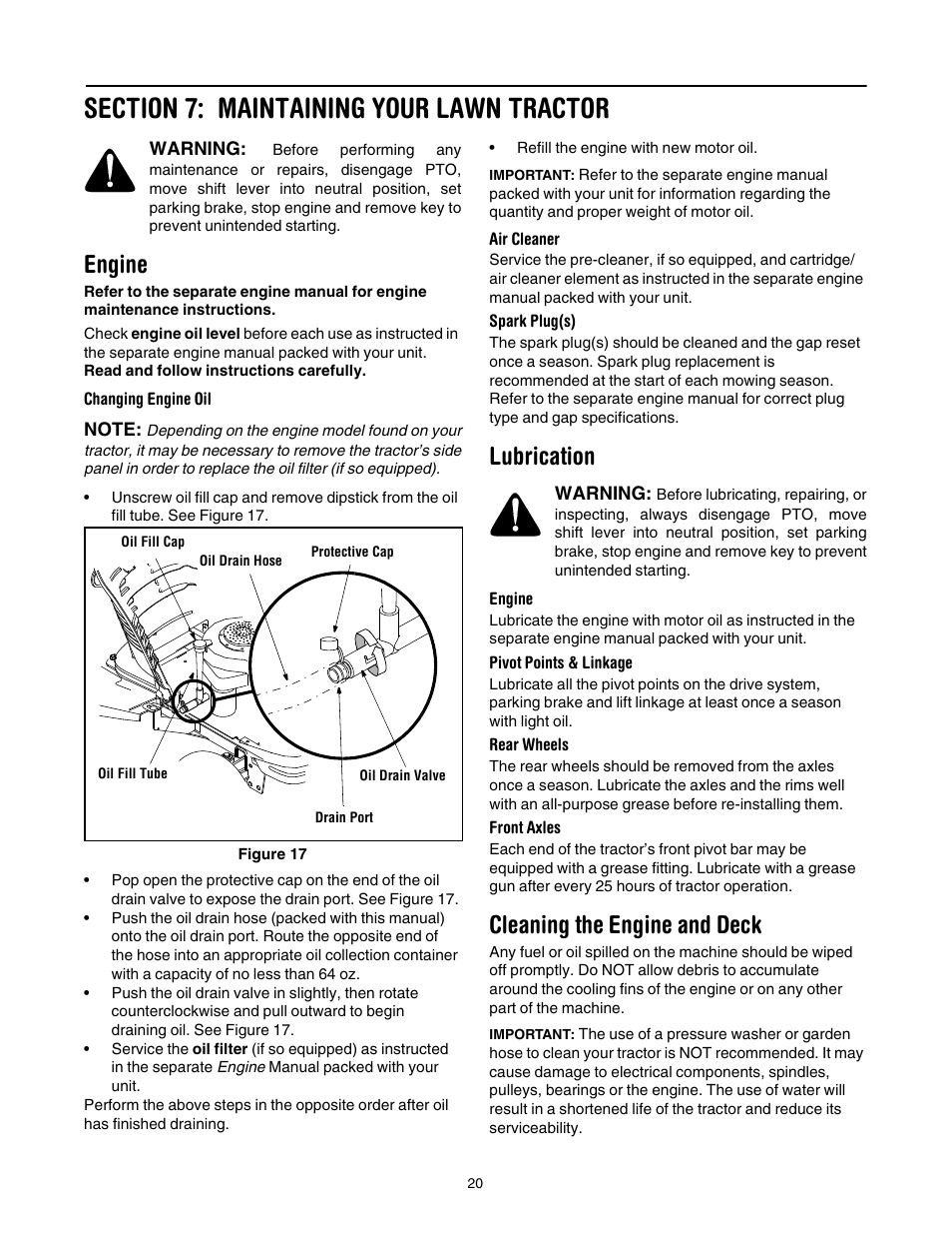 Section 7: maintaining your lawn tractor, Engine, Changing engine oil | Air cleaner, Spark plug(s), Lubrication, Pivot points & linkage, Rear wheels, Front axles, Cleaning the engine and deck | Cub Cadet CLT-542 User Manual | Page 20 / 27