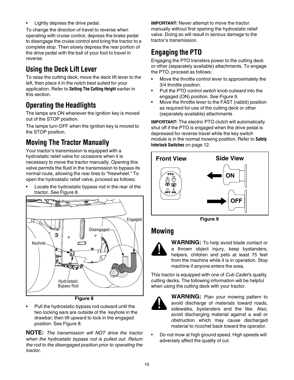 Using the deck lift lever, Operating the headlights, Moving the tractor manually | Engaging the pto, Mowing | Cub Cadet GT-1554 User Manual | Page 15 / 32