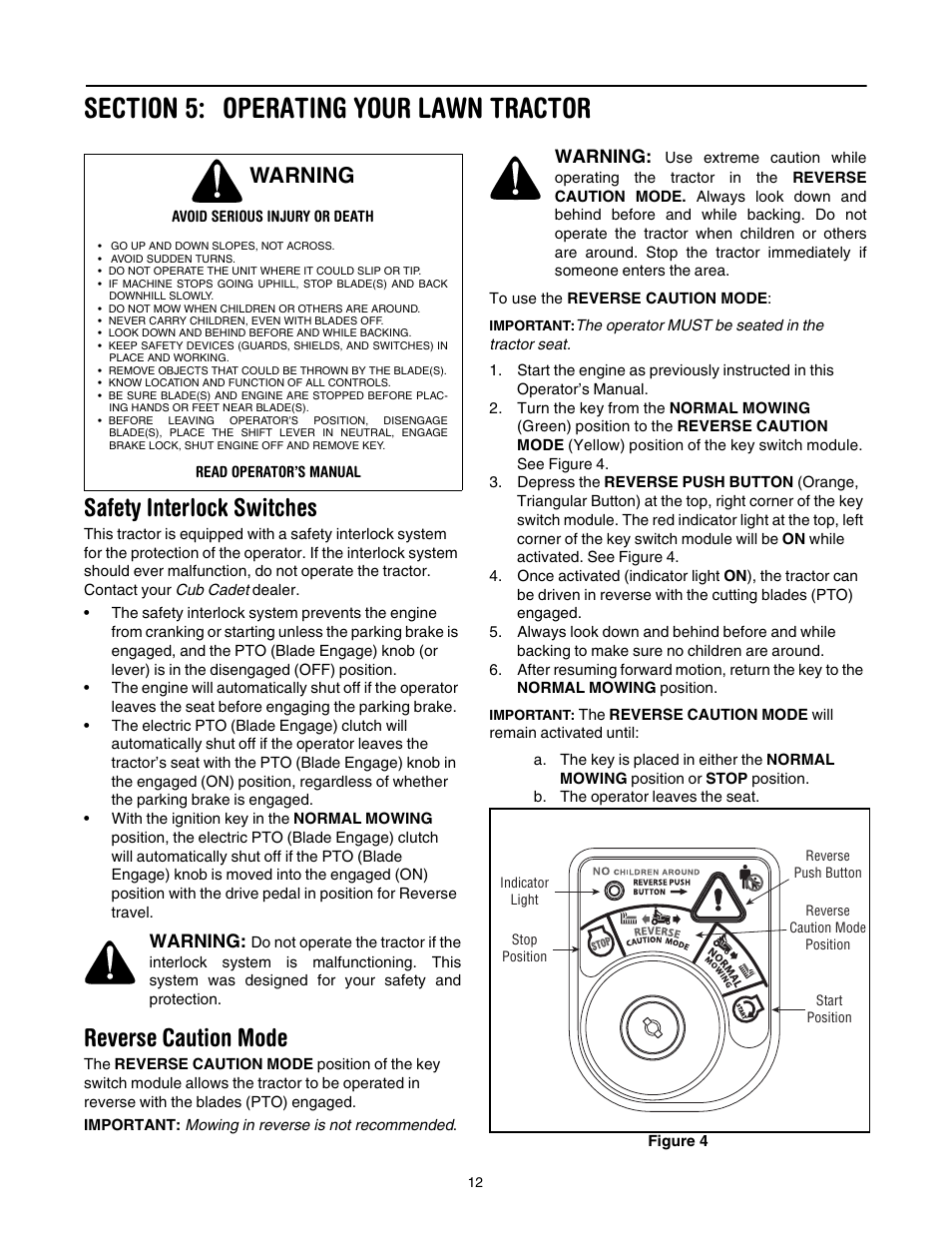 Section 5: operating your lawn tractor, Safety interlock switches, Reverse caution mode | Operating your lawn tractor, Warning | Cub Cadet SLT-1554 User Manual | Page 12 / 36