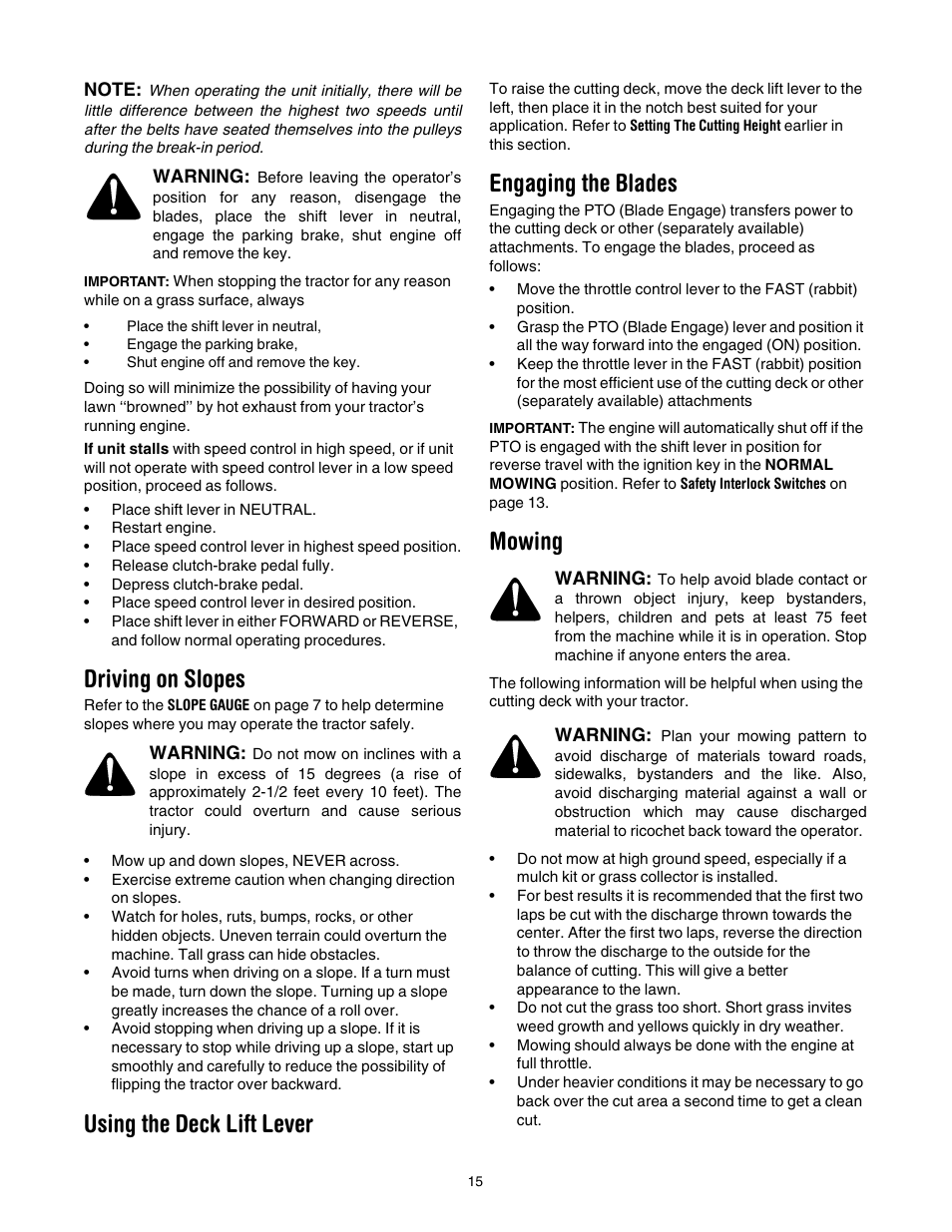 Driving on slopes, Using the deck lift lever, Engaging the blades | Mowing | Cub Cadet WLT538 User Manual | Page 15 / 47