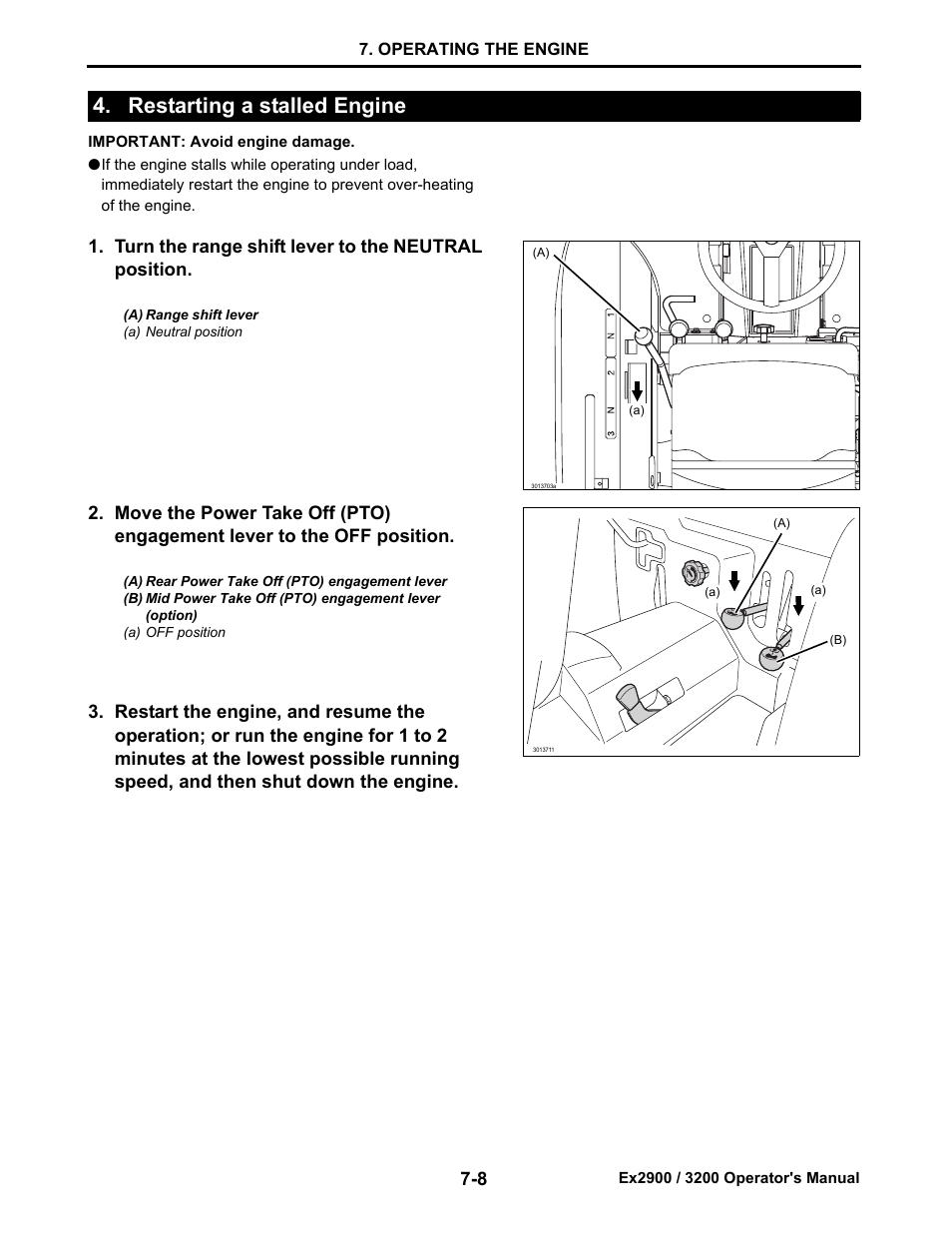 Restarting a stalled engine, Restarting a stalled engine -8, Turn the range shift lever to the neutral position | Cub Cadet Ex2900 User Manual | Page 41 / 134