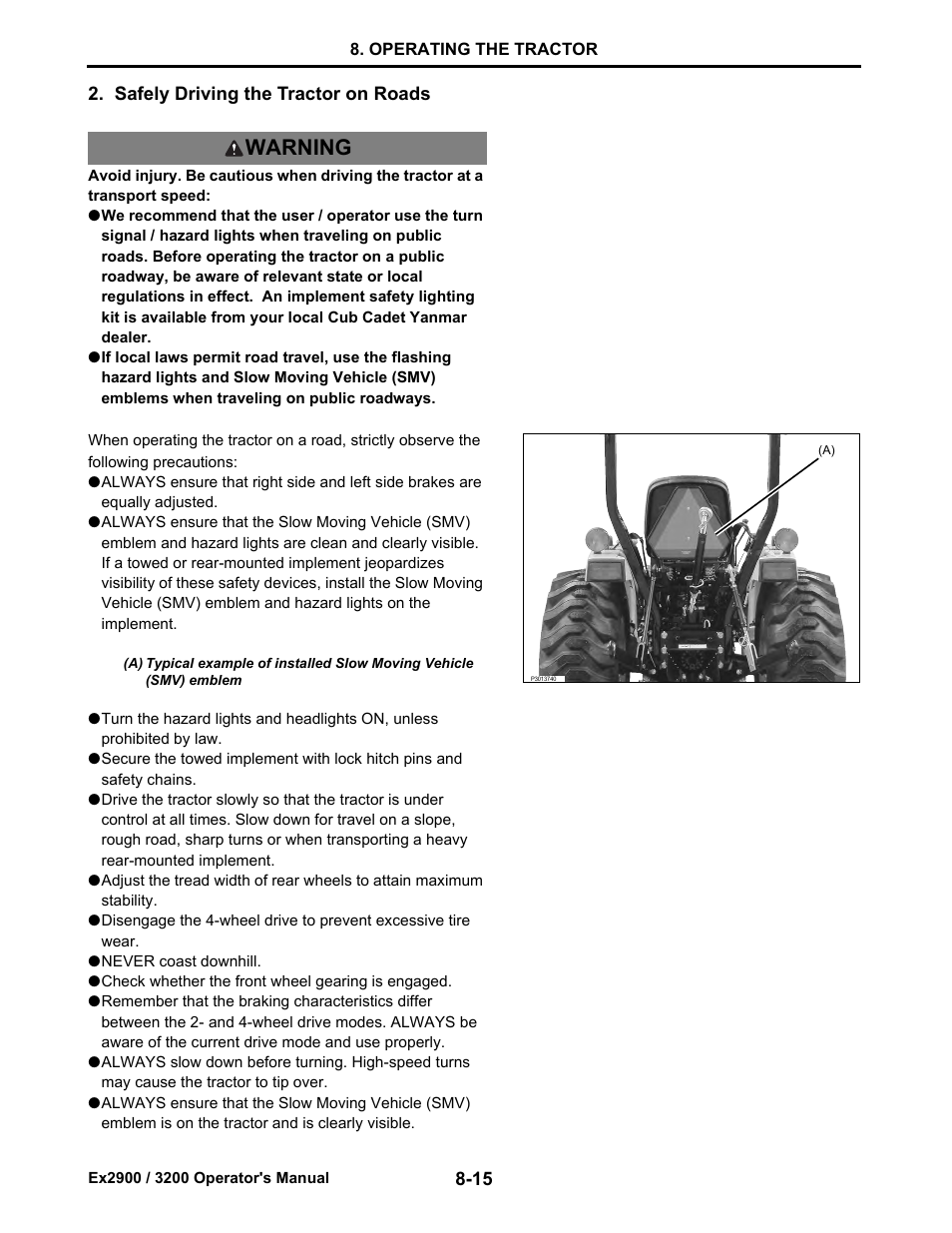 Safely driving the tractor on roads, Safely driving the tractor on roads -15, Warning | Cub Cadet Ex2900 User Manual | Page 56 / 134