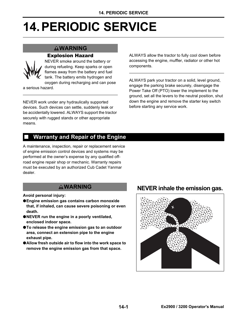 Periodic service, N warranty and repair of the engine, Periodic service -1 | Never inhale the emission gas | Cub Cadet Ex2900 User Manual | Page 83 / 134
