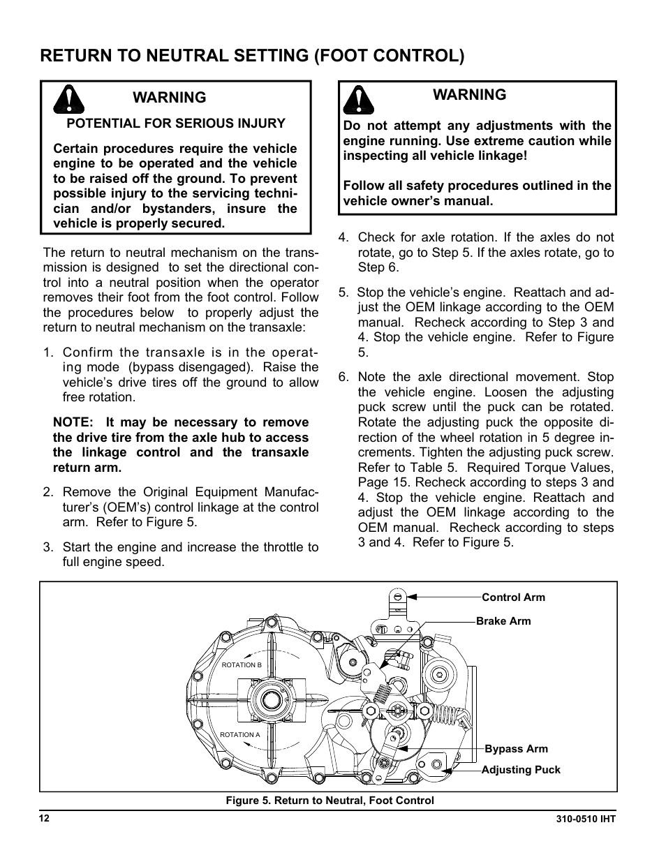 Return to neutral setting (foot control), Warning | Cub Cadet SLTX1000 Series User Manual | Page 250 / 278