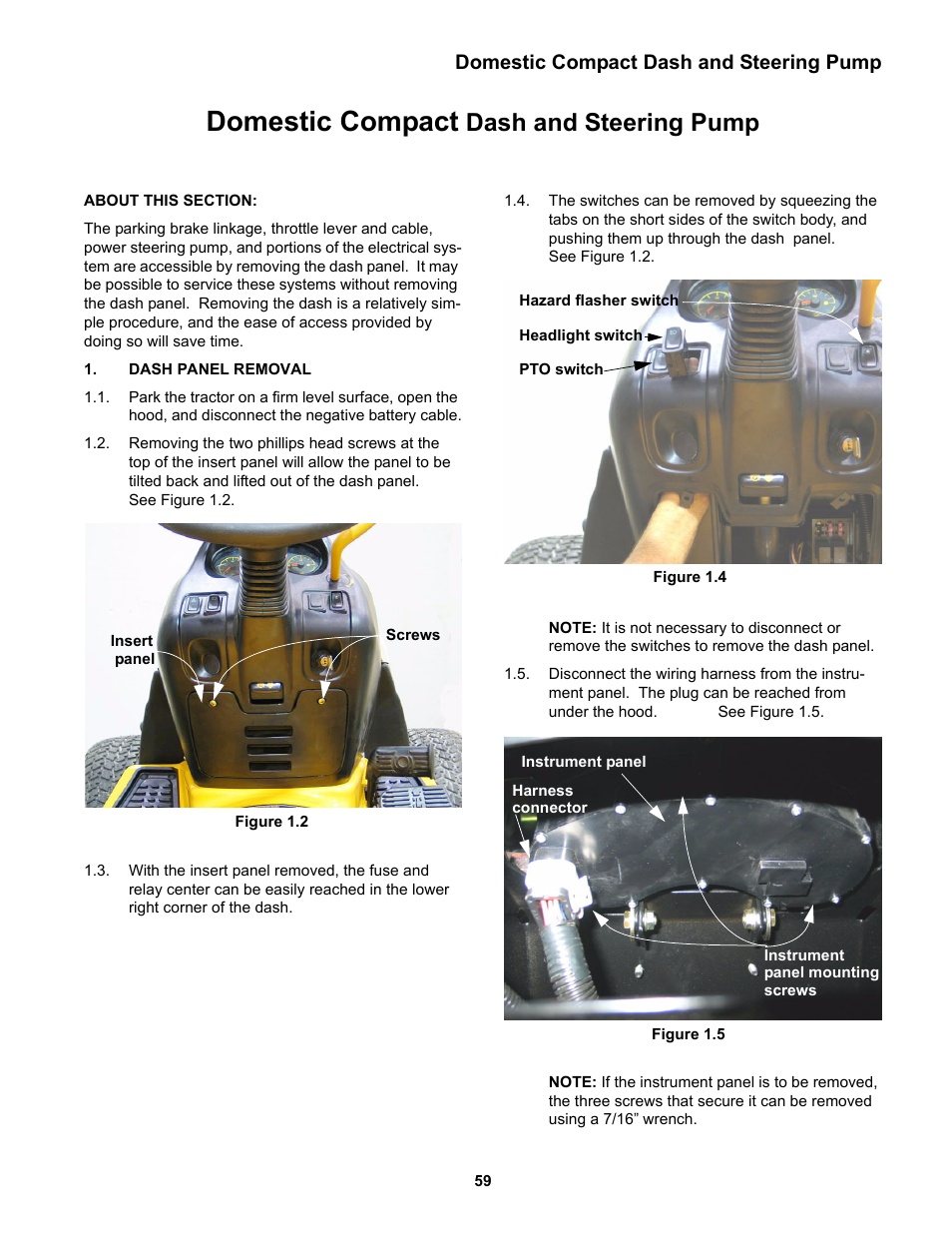Domestic compact dash and steering pump, Dash panel removal, Domestic compact | Dash and steering pump | Cub Cadet 5000 Series User Manual | Page 75 / 96