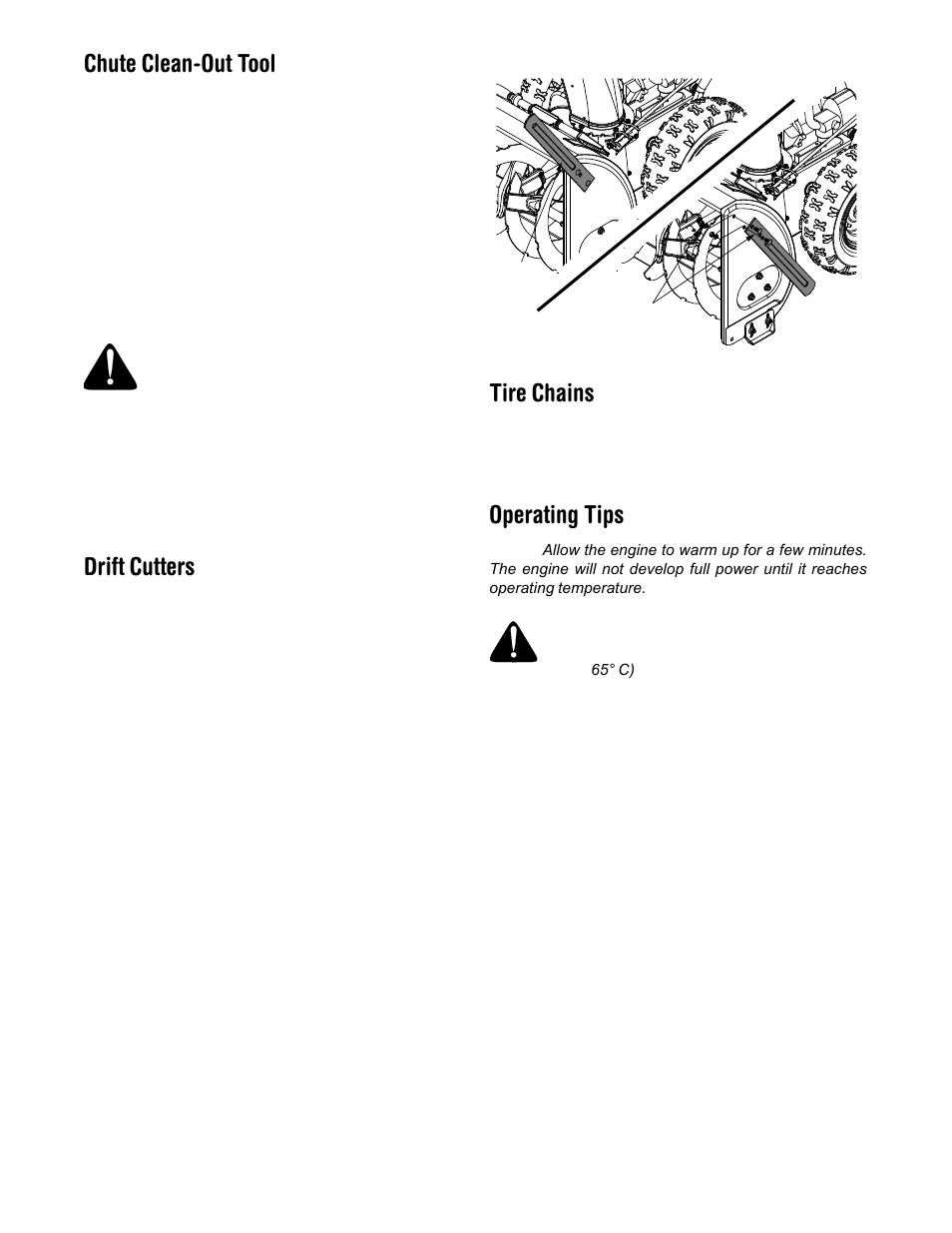 Chute clean-out tool, Drift cutters, Tire chains | Operating tips | Cub Cadet 600 series User Manual | Page 13 / 21