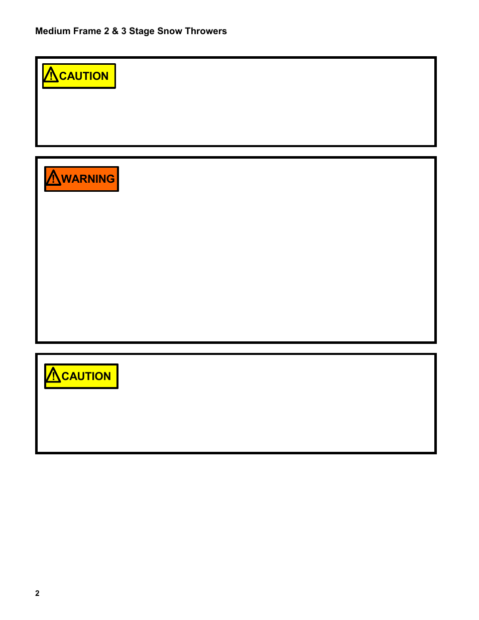 Caution, Warning, Warning ! caution ! caution | Cub Cadet Medium Frame 3 Stage User Manual | Page 6 / 150