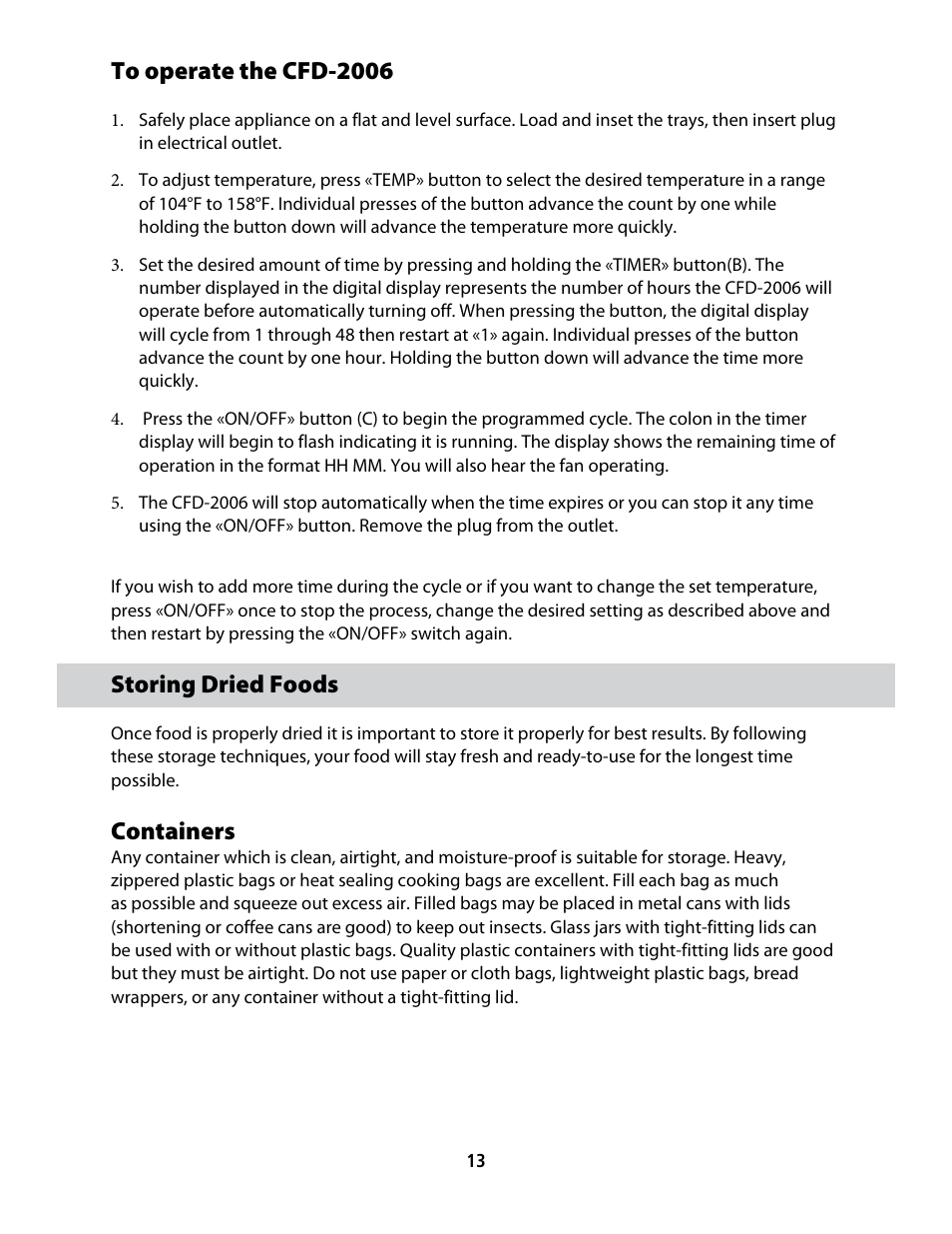 Cfd-2006_userguide_english_final 24, Storing dried foods, Containers | CuiZen Dehydrator CFD-20 User Manual | Page 13 / 26