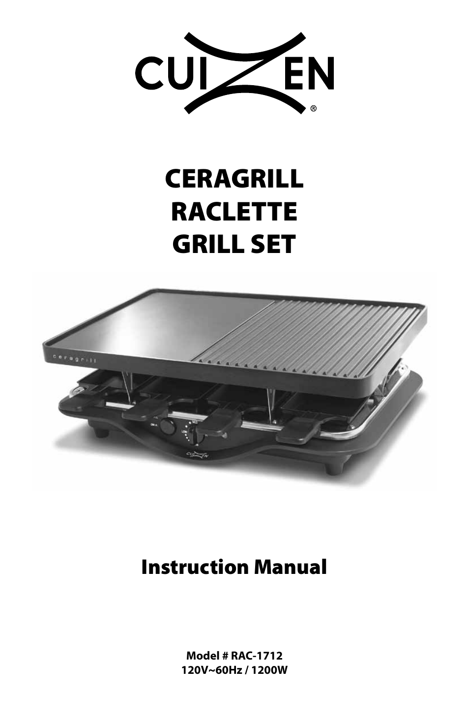 CuiZen Ceragrill Raclette Grill User Manual | 7 pages
