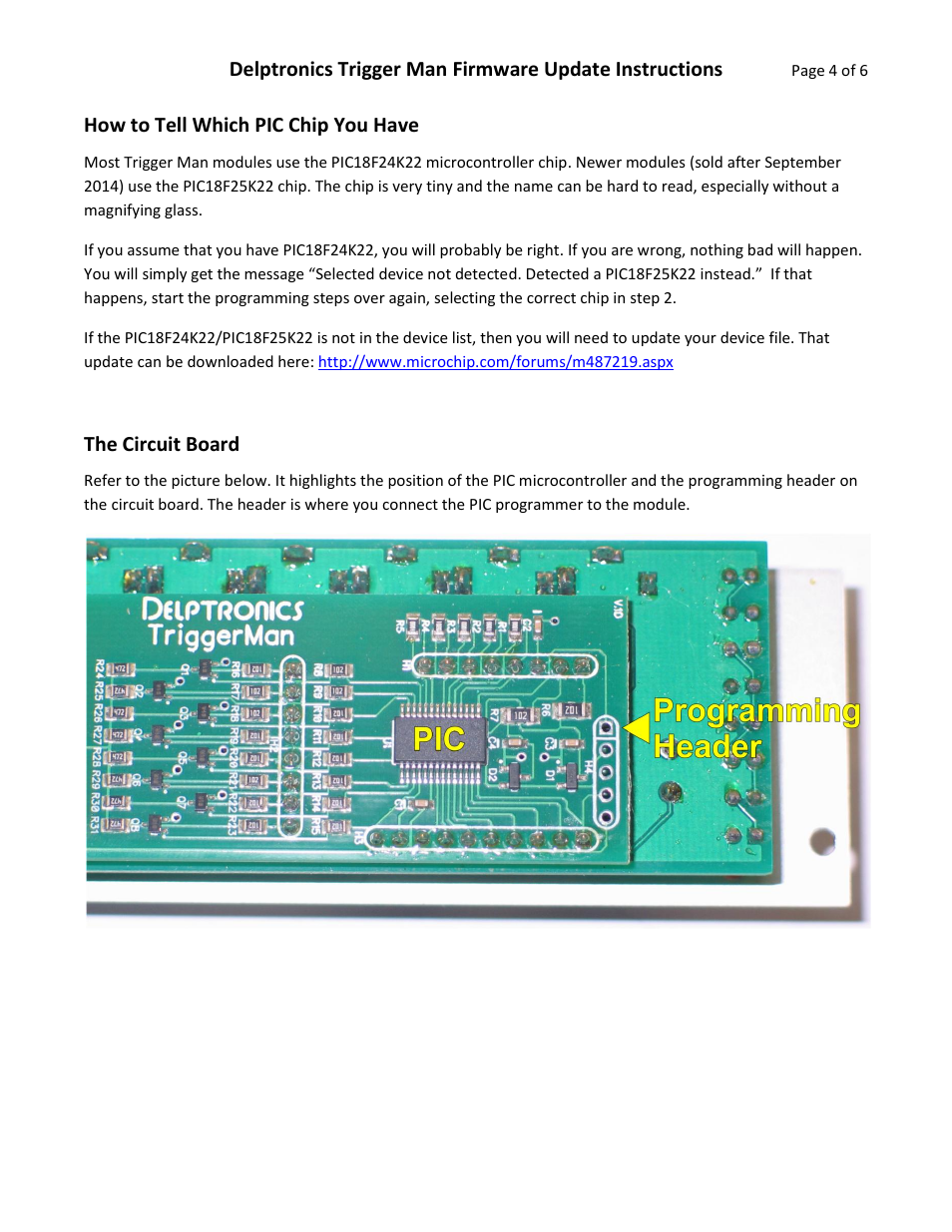 How to tell which pic chip you have, The circuit board | Delptronics Trigger Man User Manual | Page 4 / 6