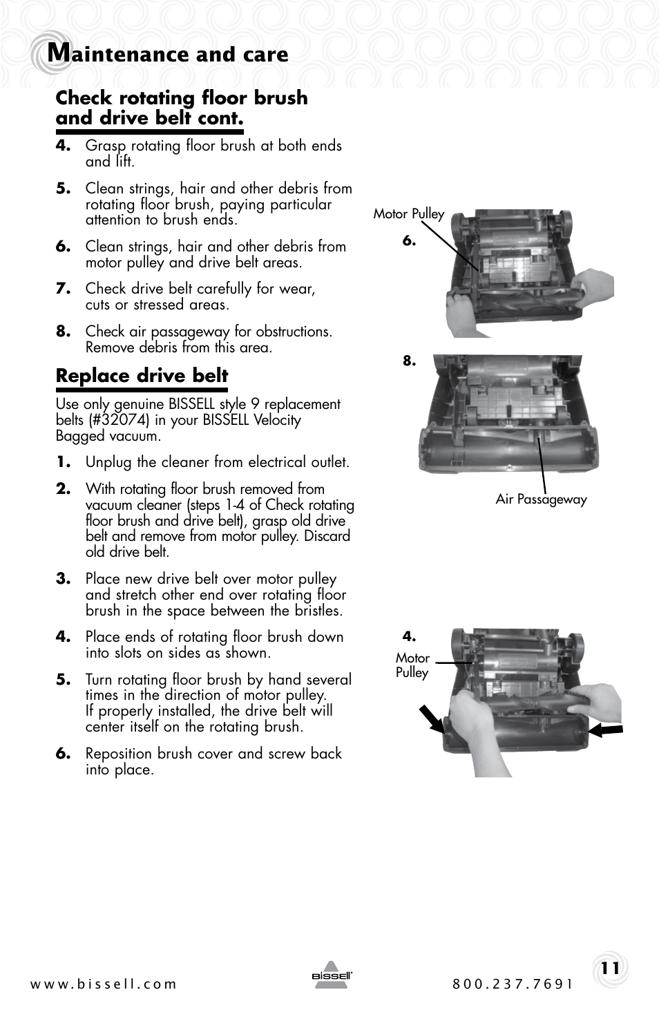 Aintenance and care, Check rotating floor brush and drive belt cont, Replace drive belt | Bissell 6221 User Manual | Page 11 / 16