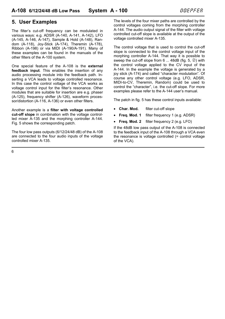 A-108, System a - 100, User examples | Doepfer | Doepfer A-100(~ 40 MB) User Manual | Page 128 / 744